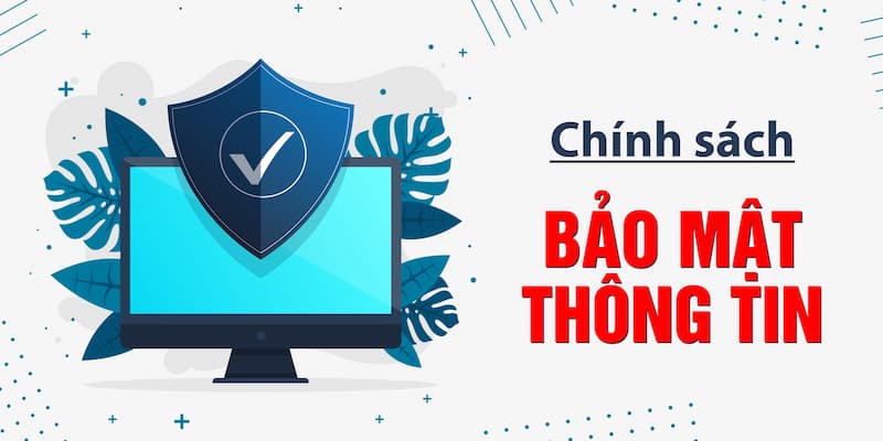 Chính sách bảo mật Net88 Chính sách bảo mật Net88 về thông tin